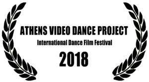 Athens Video Dance Project Laurels 2018 Official Selection